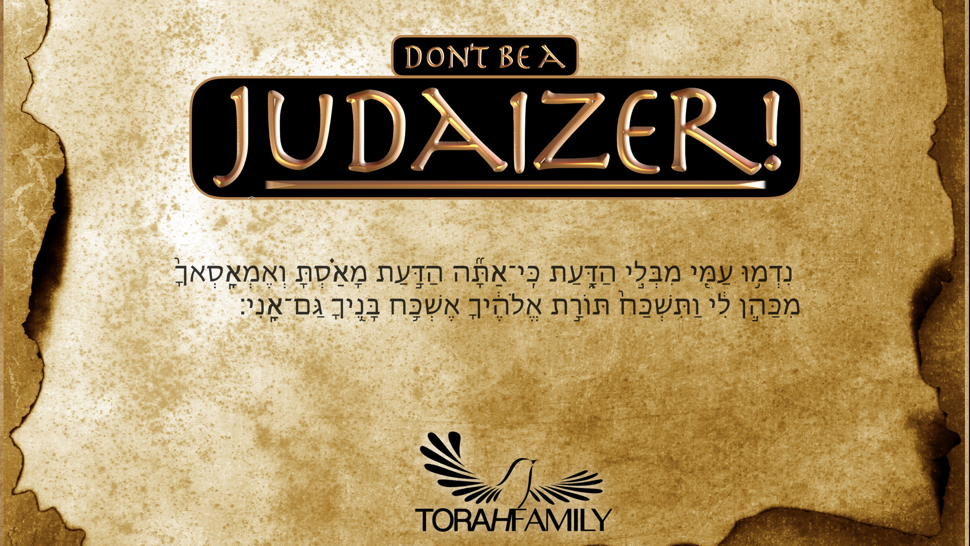 Don’t Be a Judaizer