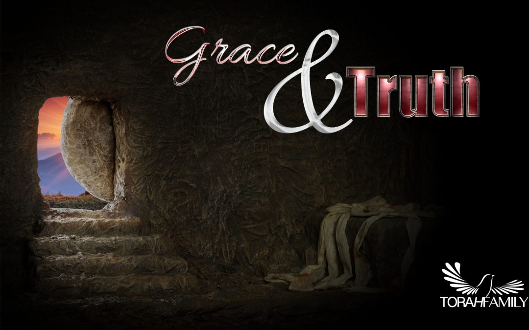 Grace and Truth