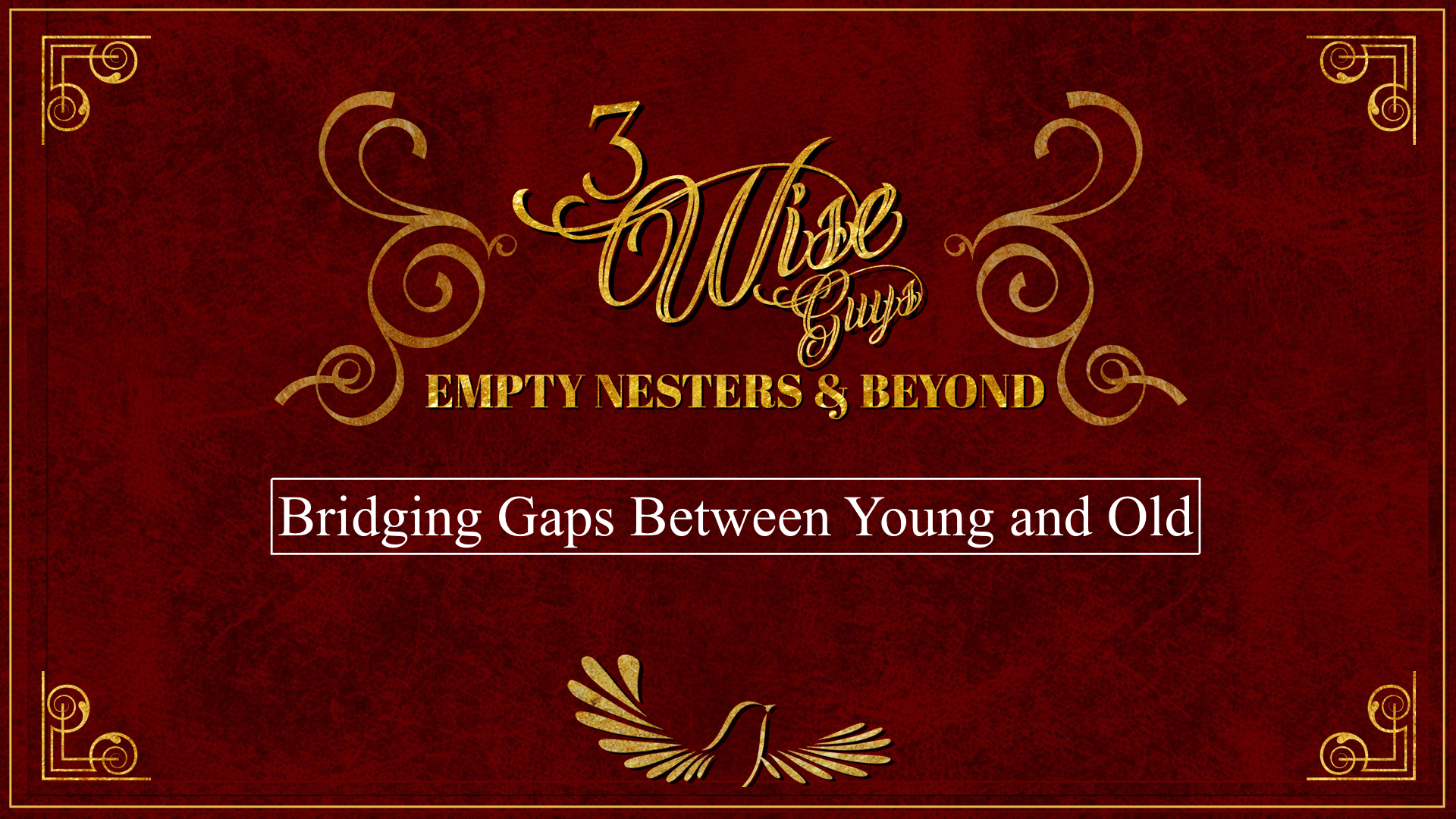 Bridging Gaps Between Young and Old
