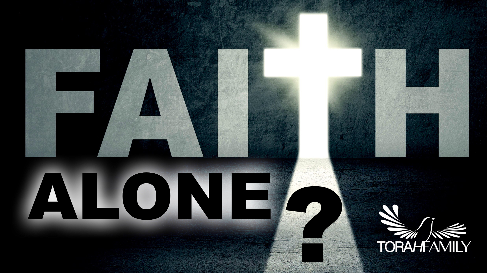Faith Alone?