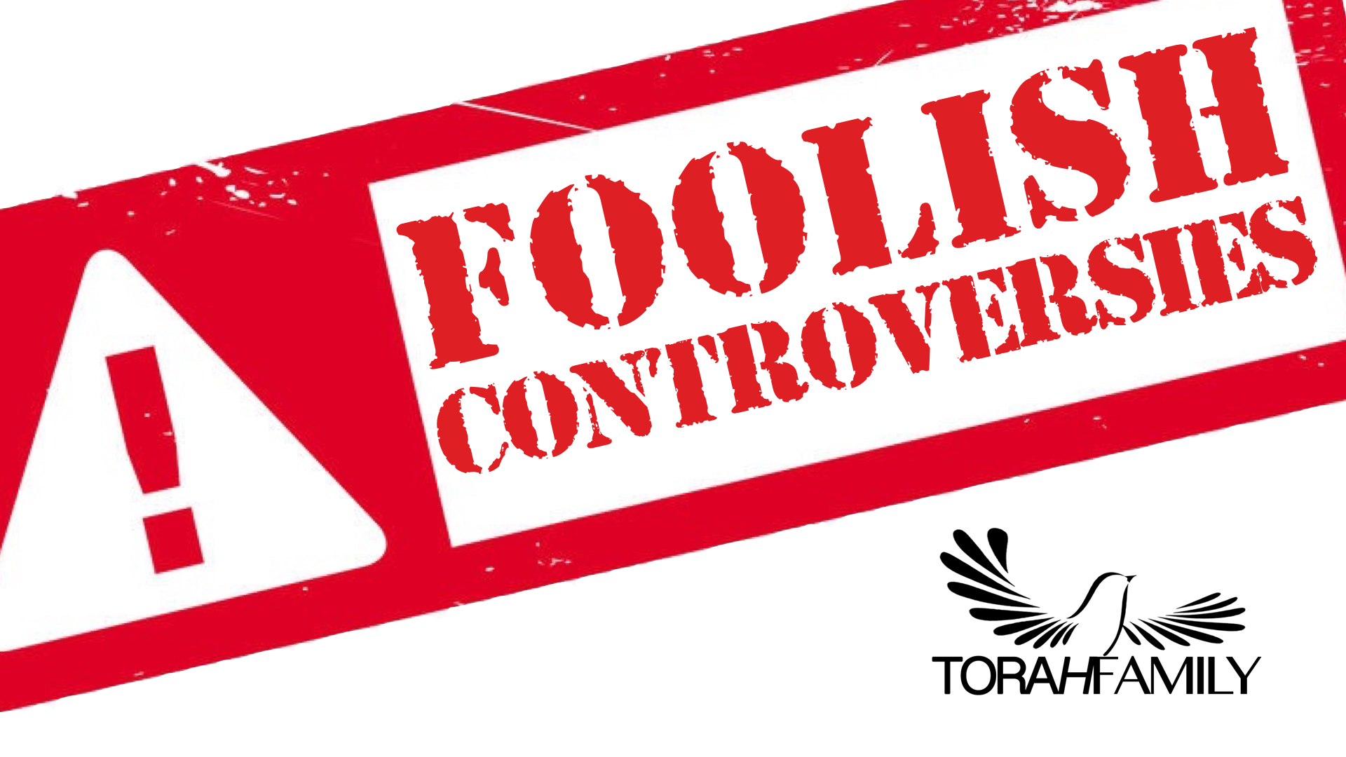 Foolish Controversies