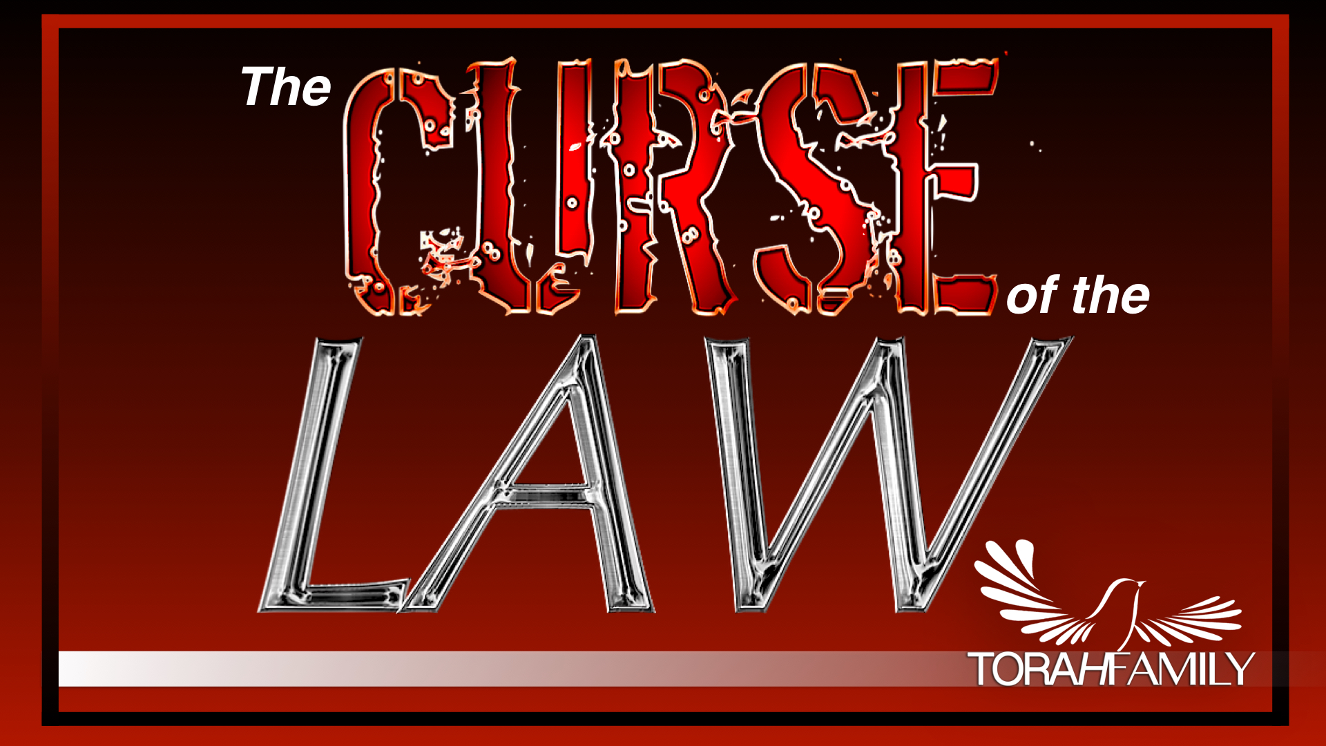 The Curse of the Law