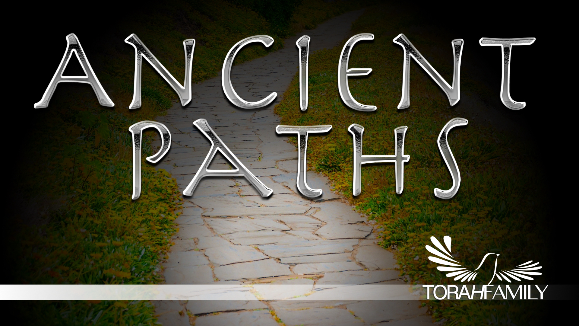 Ancient Paths