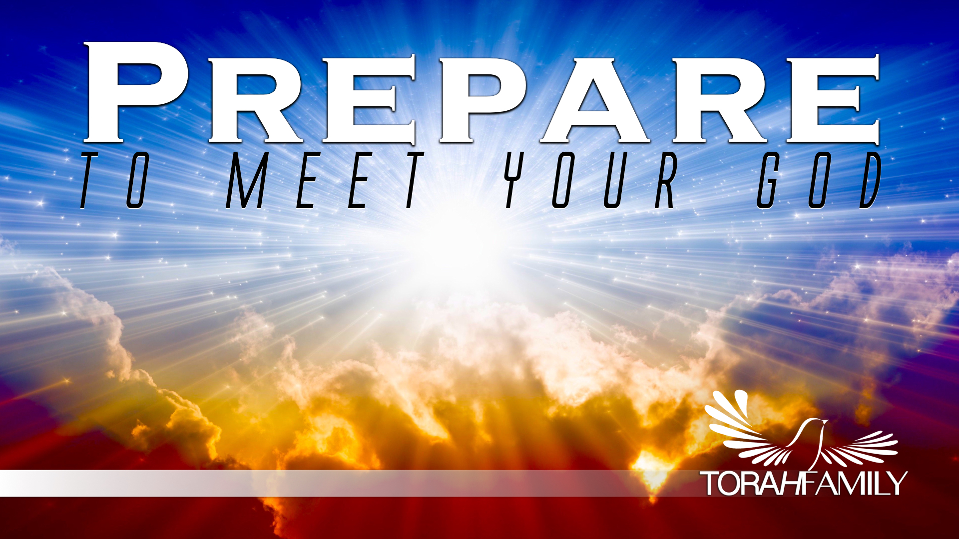 Prepare to Meet Your God