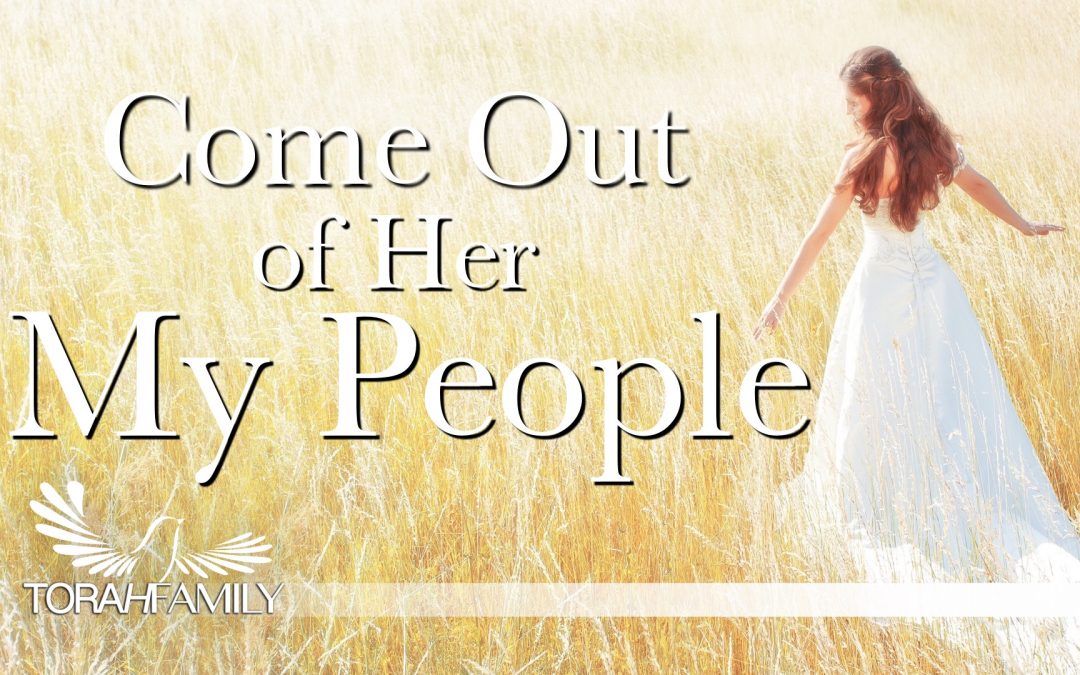 Come Out of Her My People