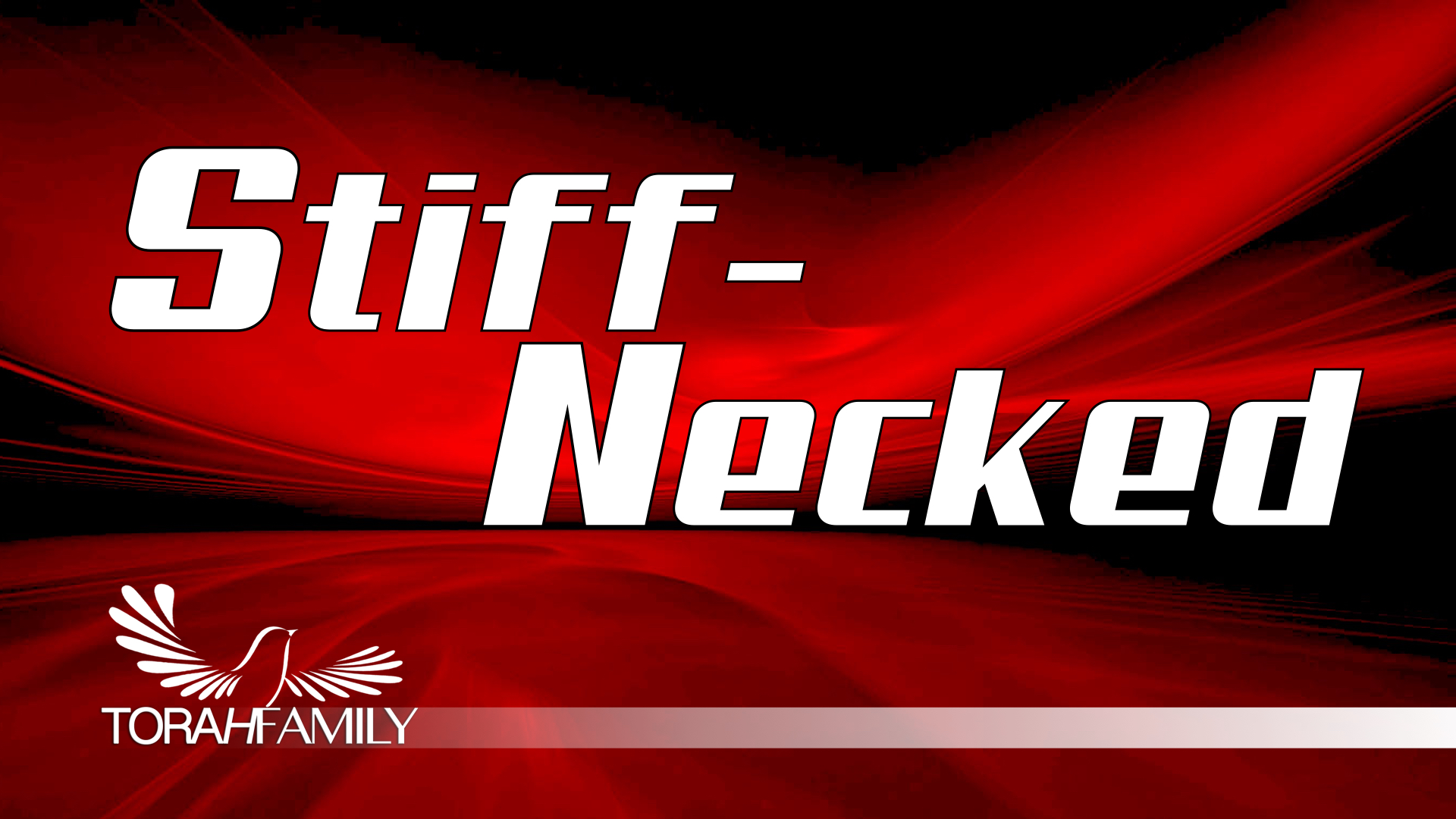 Stiff-Necked