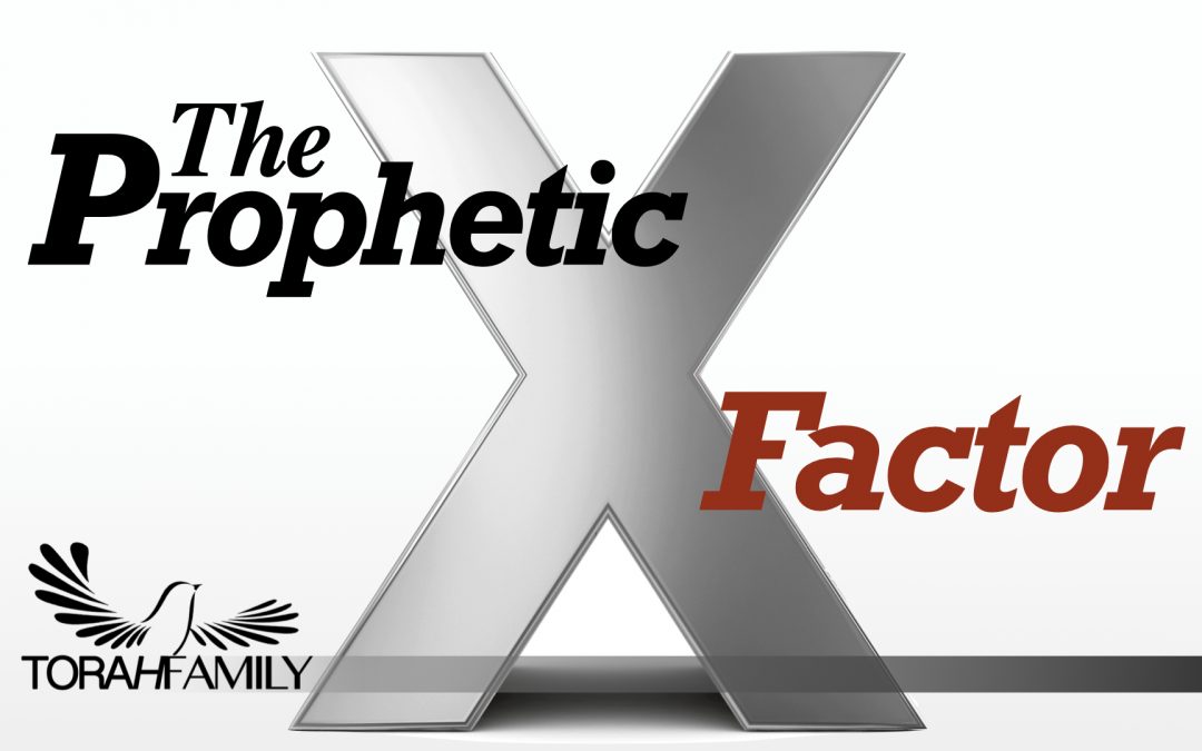 The Prophetic X Factor
