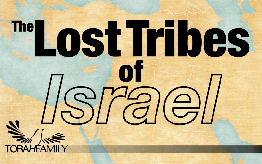 The Lost Tribes of Israel