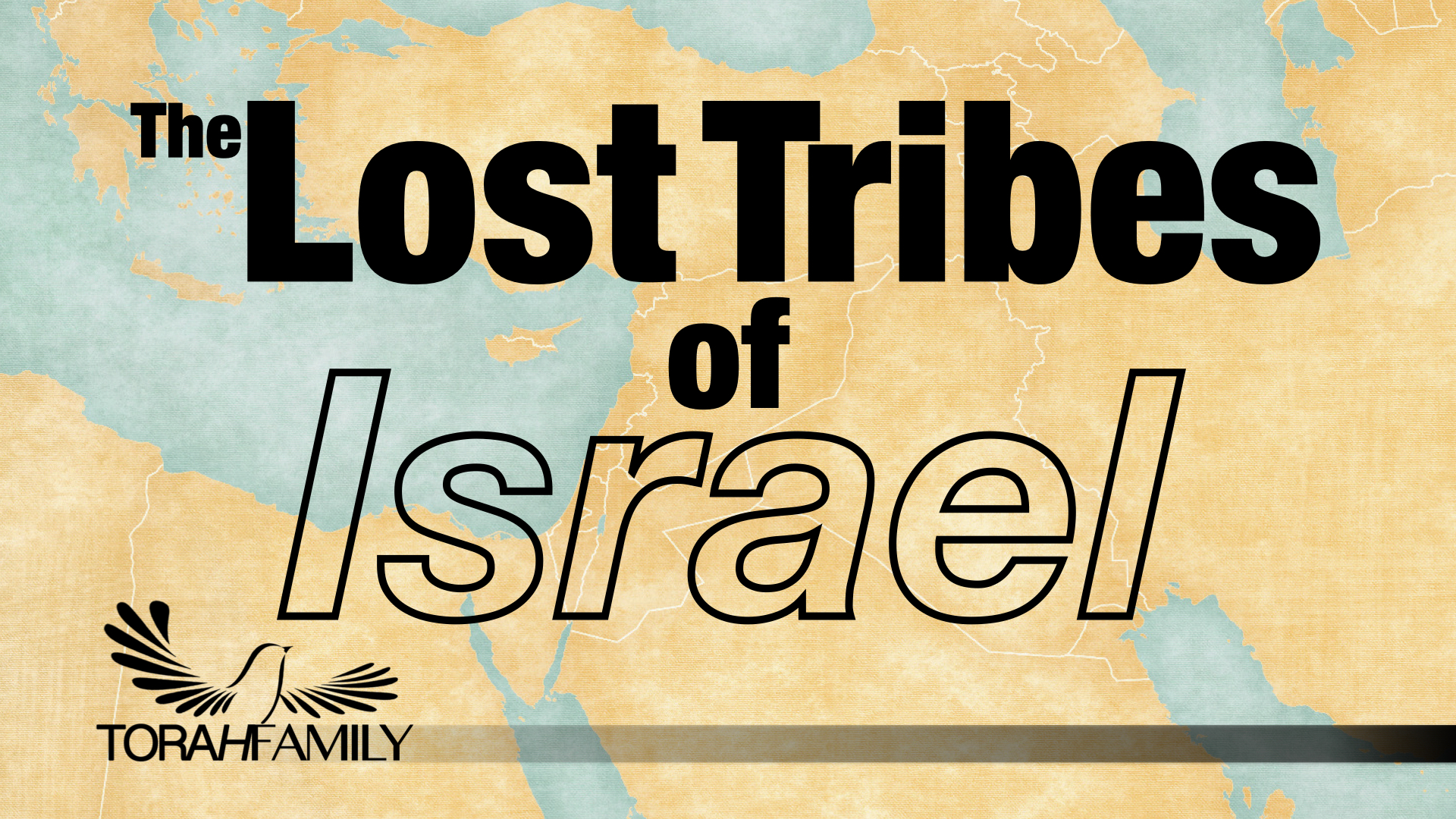 The Lost Tribes of Israel