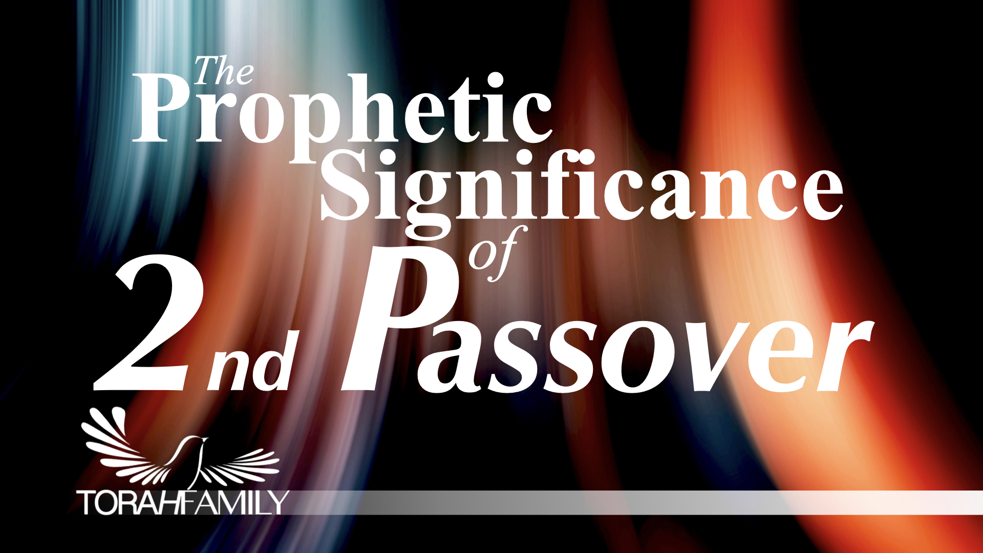 The Prophetic Significance of 2nd Passover