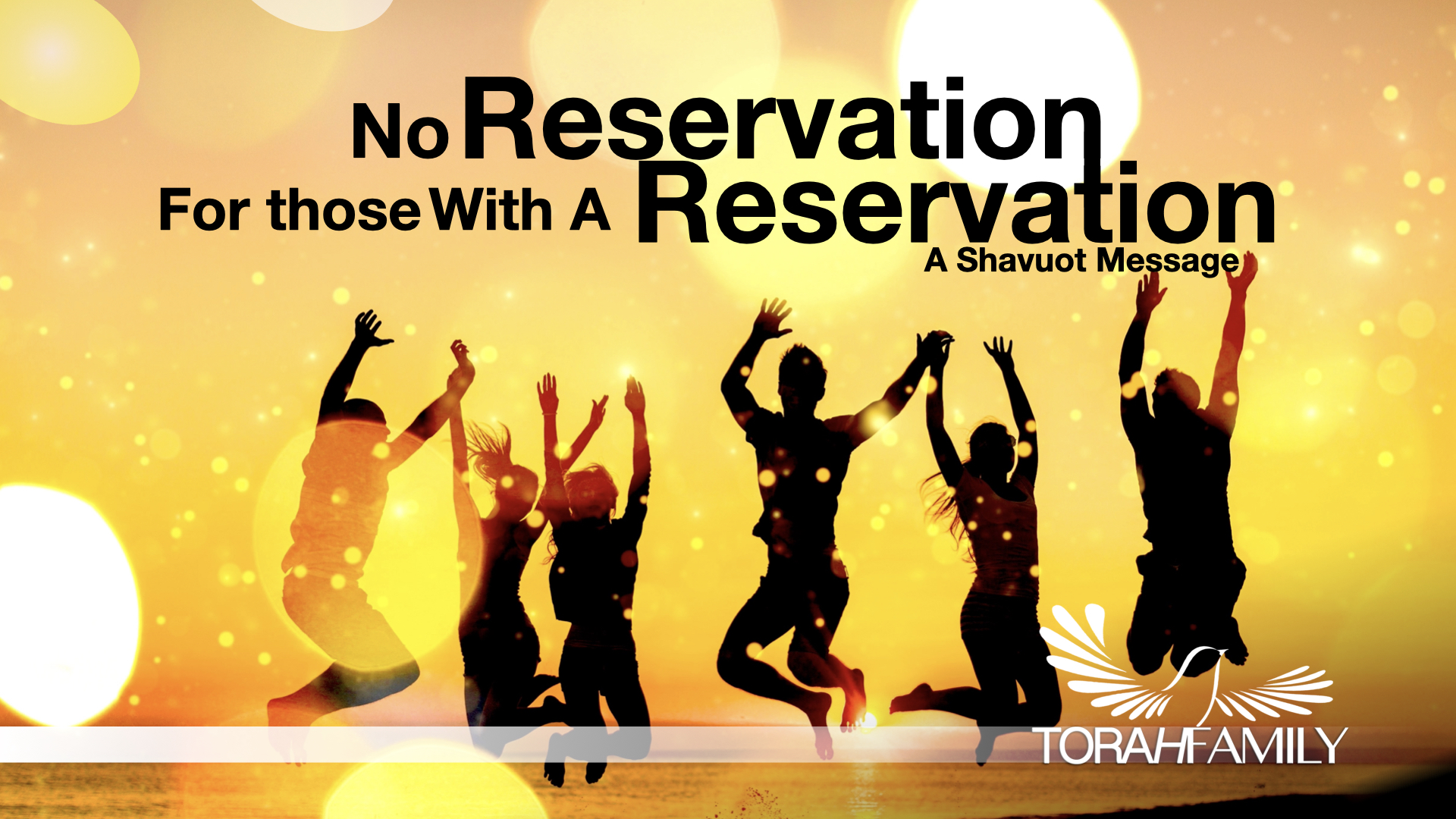 No Reservation for those with a Reservation