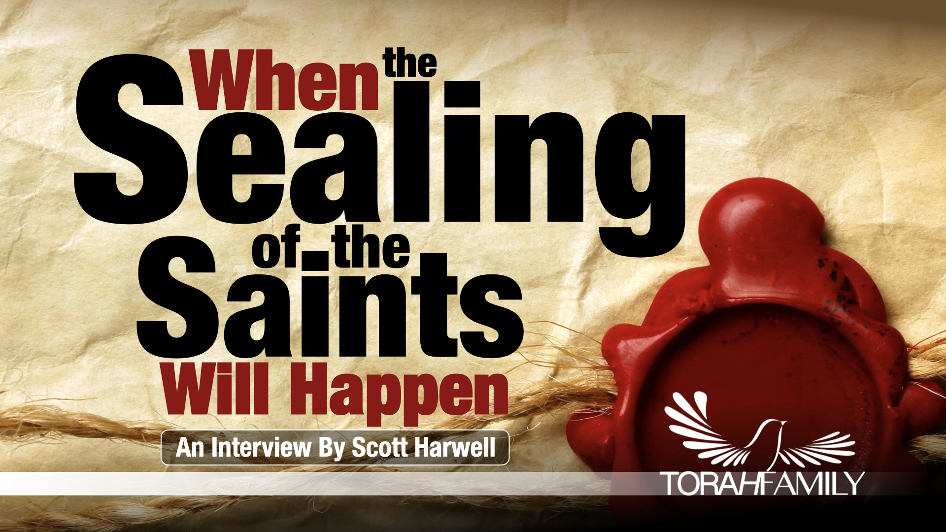 When the Sealing of the Saints Will Happen