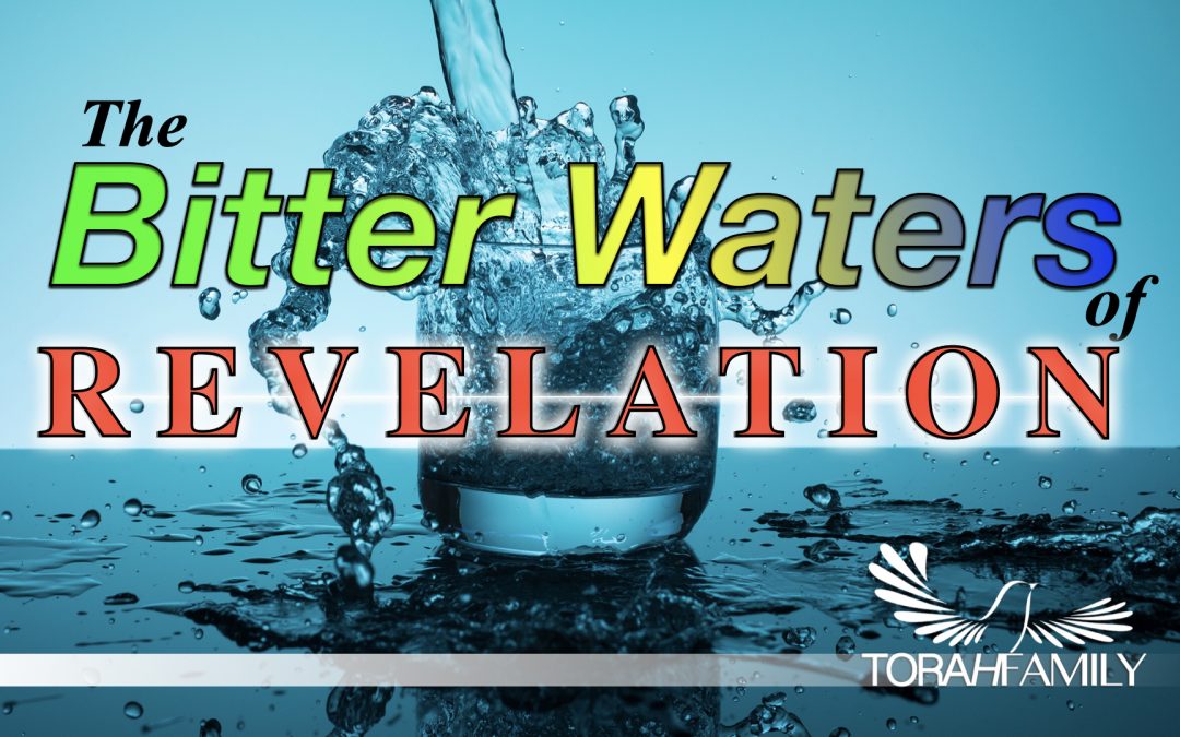 The Bitter Waters of Revelation
