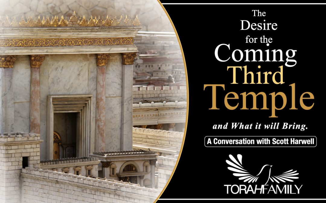 The Desire for the Coming Third Temple
