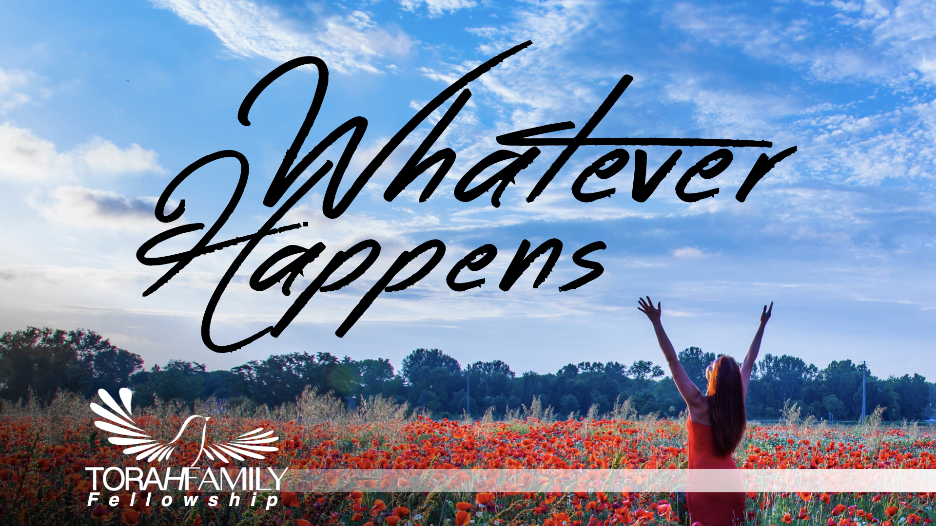 Whatever Happens
