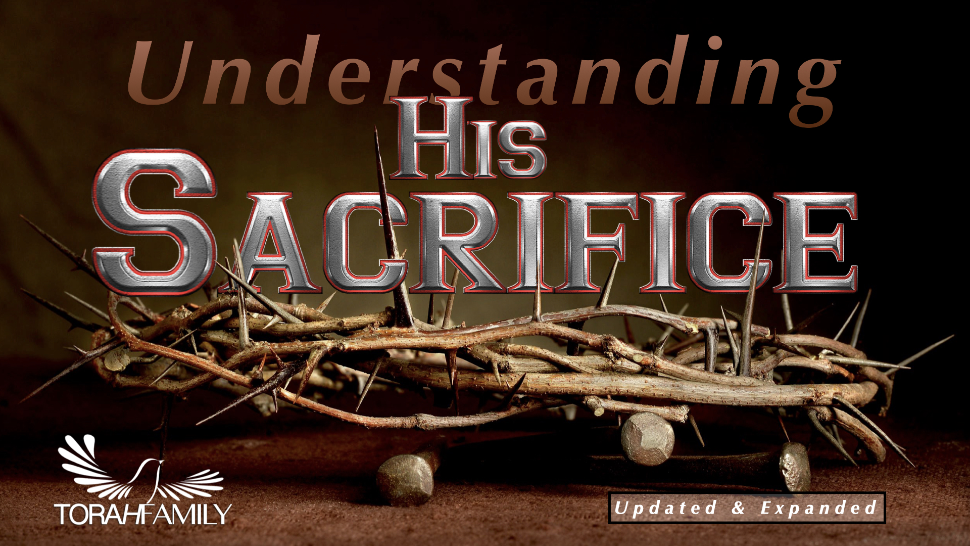 Understanding His Sacrifice