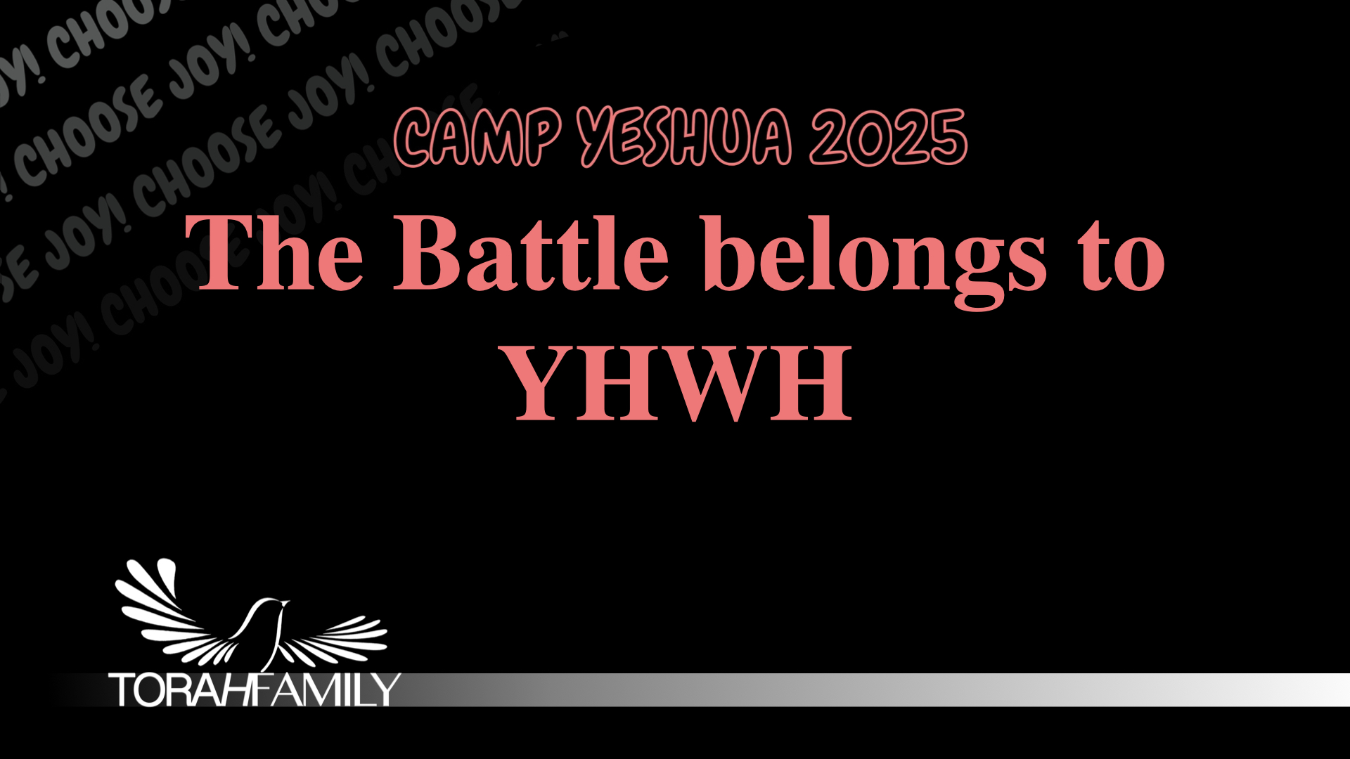 The Battle Belongs to YHWH