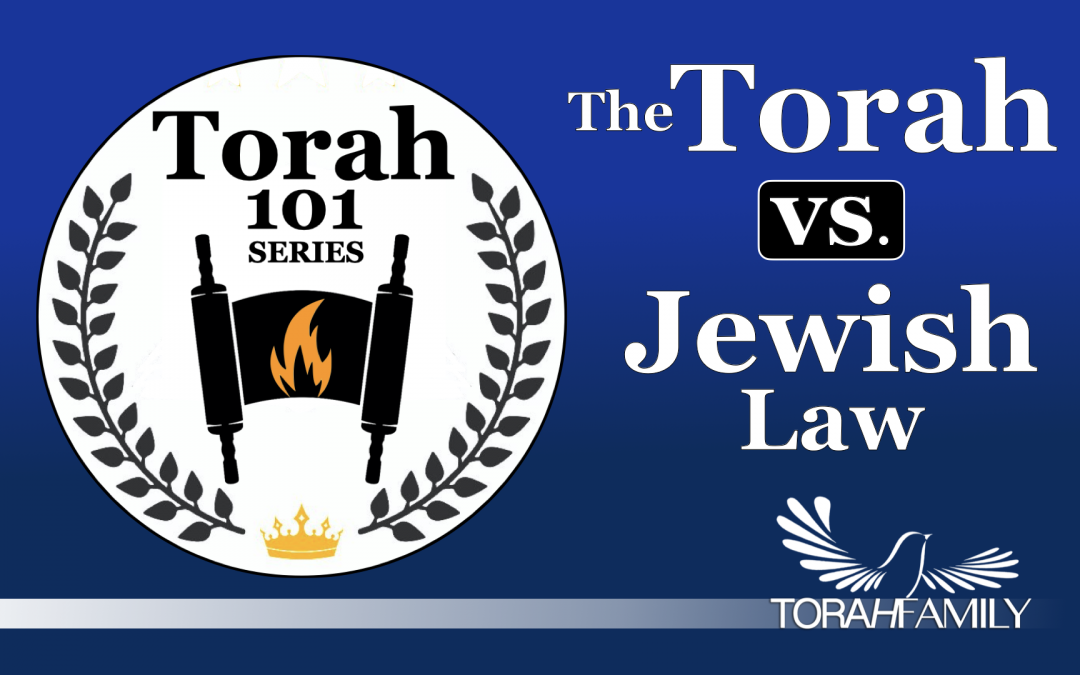 The Torah vs. Jewish Law
