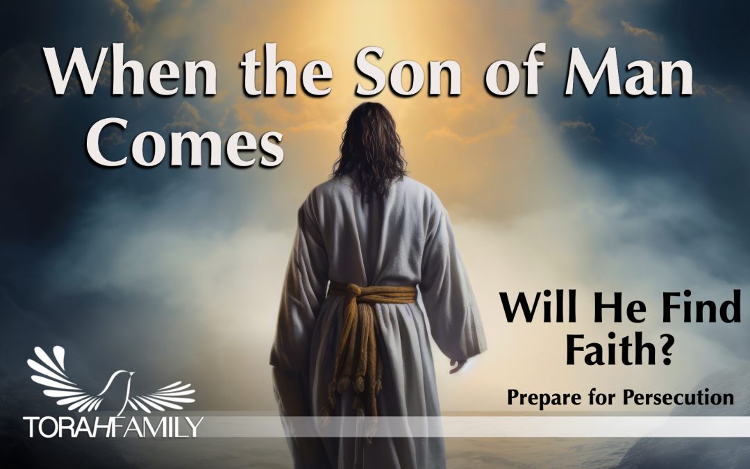 When the Son of Man Comes